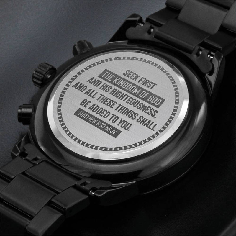Seek First the Kingdom of God (Matthew 633) – Men's Watch