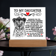 To My Daughter Lion Crown – Acrylic Square